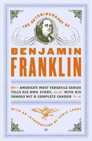 Cover of: The autobiography of Benjamin Franklin