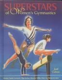 Cover of: Superstars of women's gymnastics