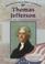 Cover of: Thomas Jefferson