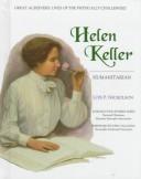 Cover of: Helen Keller: Humanitarian (Great Achievers : Lives of the Physically Challenged)