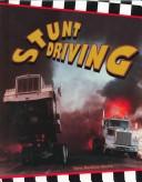 Cover of: Stunt Driving (Race Car Legends)