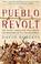 Cover of: The Pueblo Revolt