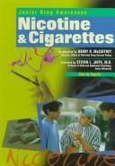 Cover of: Nicotine and Cigarettes (Junior Drug Awareness)