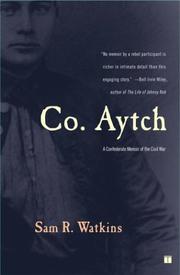 Cover of: Co. Aytch by Samuel Rush Watkins
