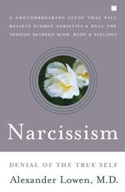 Cover of: Narcissism by Alexander Lowen
