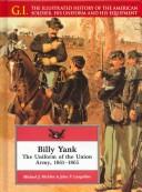 Billy Yank by Michael J. McAfee, John Langellier