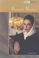 Cover of: Benazir Bhutto (Women in Politics)