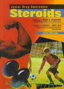 Cover of: Steroids (Junior Drug Awareness)