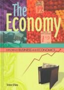 Cover of: The Economy (Exploring Business and Economics) by Terence O'Hara