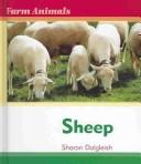 Cover of: Sheep (Farm Animals) by Sharon Dalgleish, June Loves