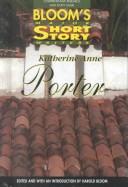 Cover of: Katherine Anne Porter: Comprehensive Research and Study Guide (Bloom's Major Short Story Writers)