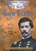 Cover of: George McClellan: Union general