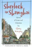 Cover of: Sherlock in Shanghai: Stories of Crime And Detection