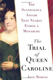 Cover of: The Trial of Queen Caroline | Jane Robins