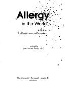 Cover of: Allergy in the world: a guide for physicians and travelers