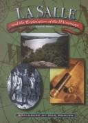 Cover of: Lasalle and the Exploration of the Mississippi (Explorers of New Worlds)