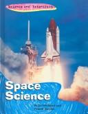 Cover of: Space Science (Science and Scientists) by Peter Pentland, Pennie Stoyles
