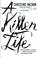 Cover of: A Killer Life