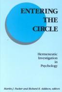 Cover of: Entering the Circle | Martin J. Packer