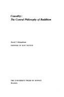 Cover of: Causality--the central philosophy of Buddhism by David J. Kalupahana