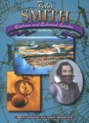 Cover of: John Smith: explorer and colonial leader