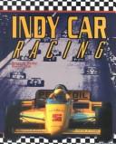 Cover of: Indy Car Racing (Race Car Legends) by 