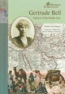 Cover of: Gertrude Bell by Heather Lehr Wagner