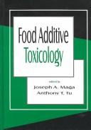 Cover of: Food Additive Toxicology