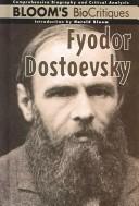 Cover of: Fyodor Dostoevsky by edited and with an introduction by Harold Bloom.