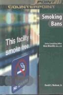 Cover of: Smoking Bans (Point/Counterpoint) by David L., Jr. Hudson