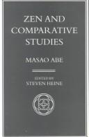 Cover of: Zen and comparative studies by Masao Abe