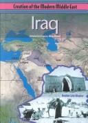 Cover of: Iraq (Creation of the Modern Middle East) by 