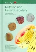 Cover of: Nutrition And Eating Disorders (Eating Right: An Introduction to Human Nutrition)