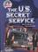 Cover of: The U.S. Secret Service (Your Government: How It Works)