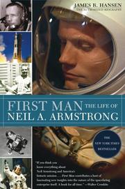 Cover of: First Man: The Life of Neil A. Armstrong