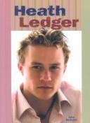 Cover of: Heath Ledger (Galaxy of Superstars) by 