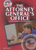 Cover of: The Attorney General's Office (Your Government: How It Works)