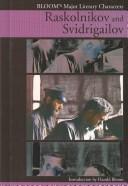 Cover of: Raskolnikov and Svidrigailov by edited and with an introduction by Harold Bloom.