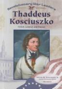 Cover of: Thaddeus Kościuszko by Meg Greene