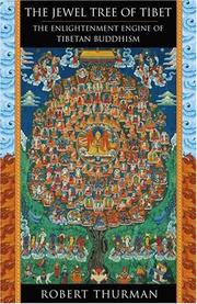 Cover of: The Jewel Tree of Tibet: The Enlightenment Engine of Tibetan Buddhism