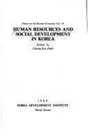 Cover of: Human resources and social development in Korea by edited by Chong Kee Park.