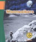 Cover of: Moonwalkers (Science Links)