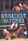Cover of: Pro Wrestling's Greatest Matches (Pro Wrestling Legends)