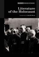 Cover of: Literature of the Holocaust (Bloom's Period Studies) by Harold Bloom