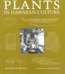 Cover of: Plants in Hawaiian Culture (Kolowalu Books)