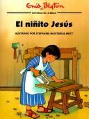 Cover of: El ninito Jesus by Enid Blyton