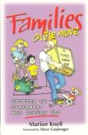 Families on the Move by Marion Knell