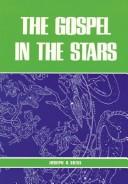 Cover of: Gospel in the Stars by Joseph Augustus Seiss