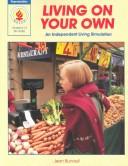 Cover of: Living on Your Own by Jean Bunnell