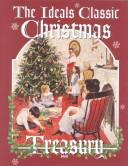 Cover of: The Ideals Classic Christmas Treasury